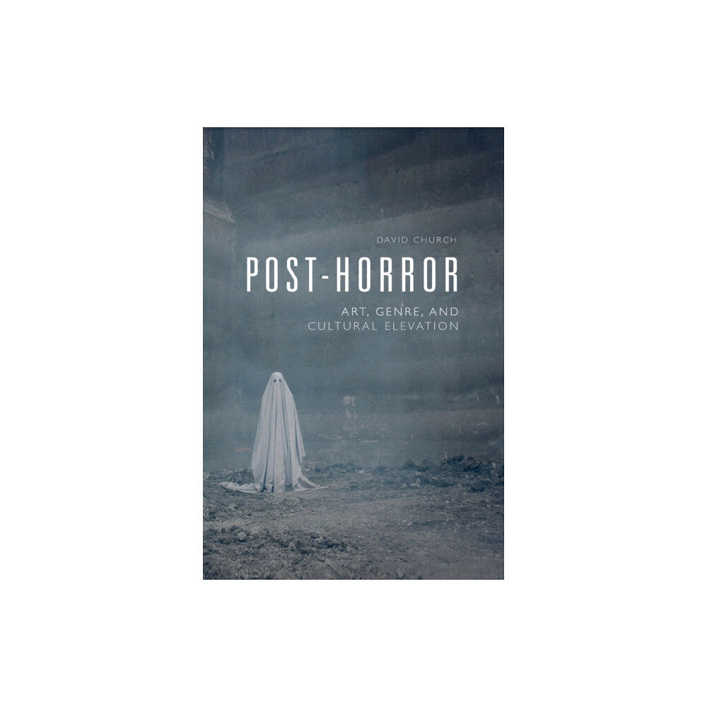 Edinburgh university press Post-Horror (häftad, eng)