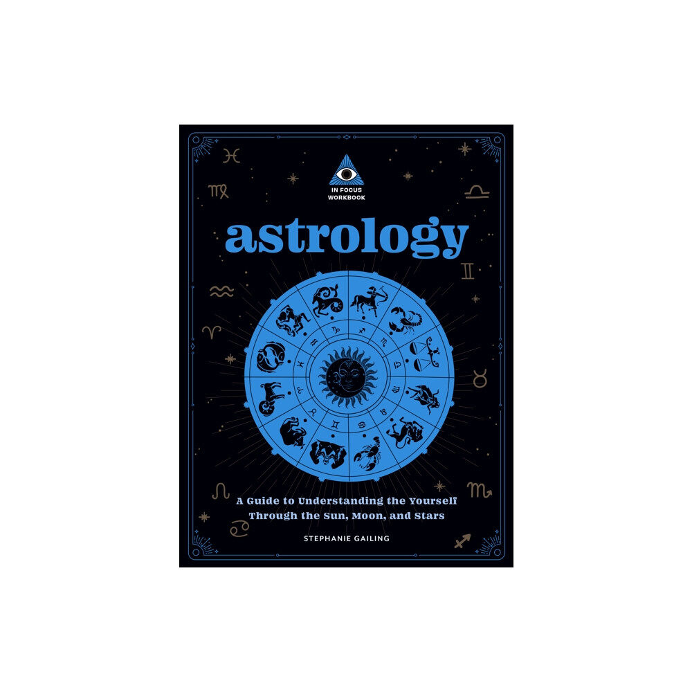 Quarto Publishing Group USA Inc Astrology: An In Focus Workbook (häftad, eng)