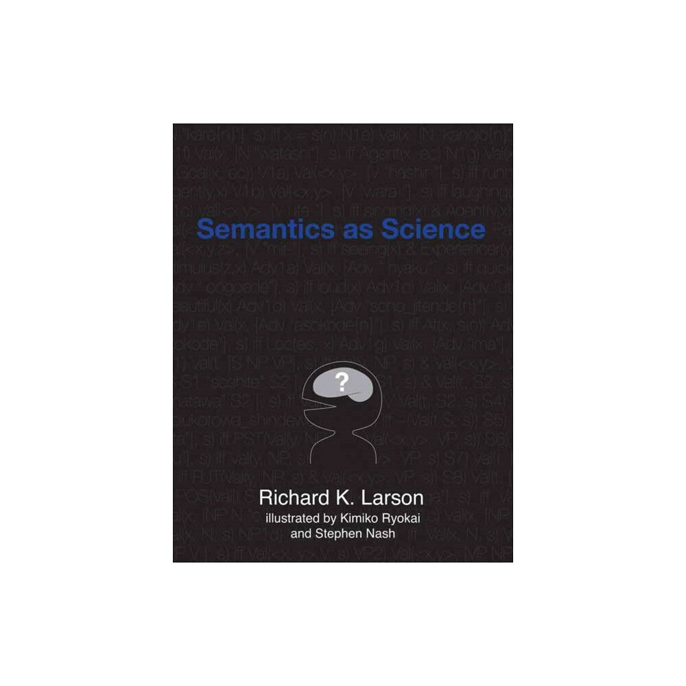 Mit press ltd Semantics as Science (häftad, eng)