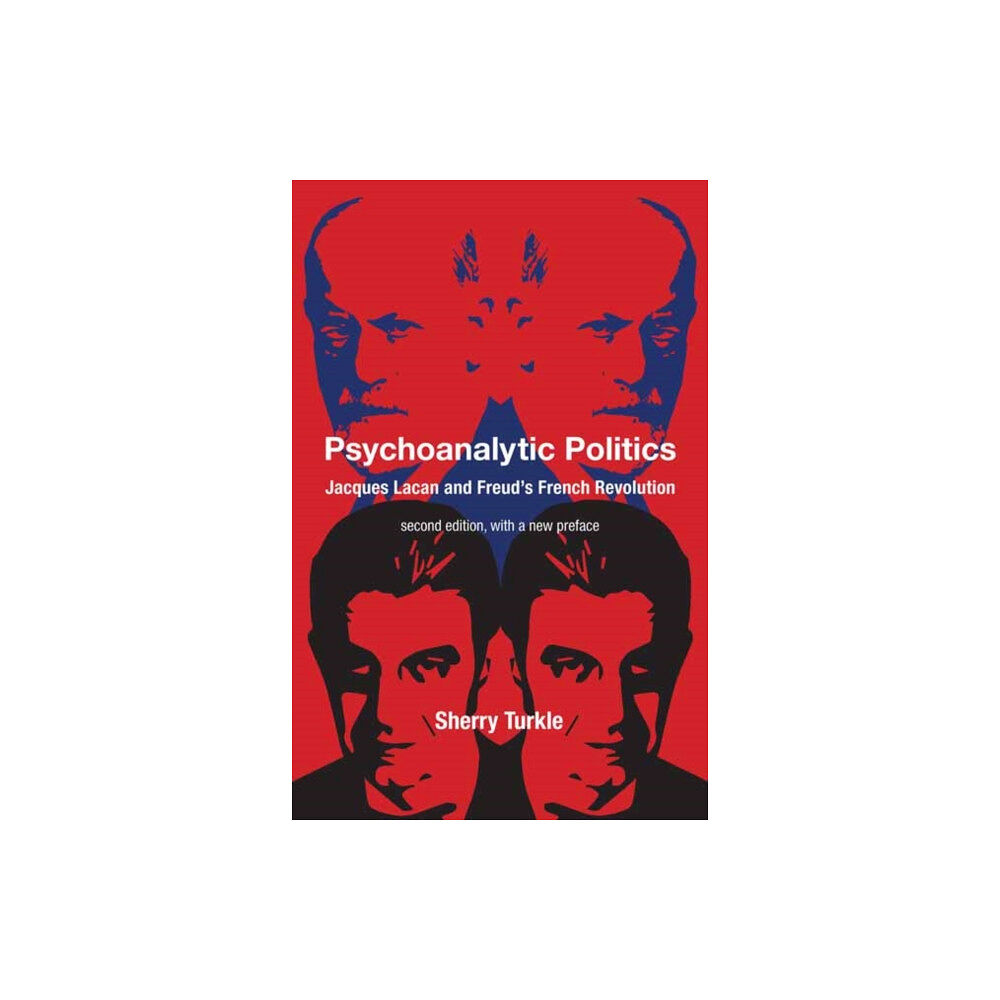 Mit press ltd Psychoanalytic Politics, second edition, with a new preface (häftad, eng)