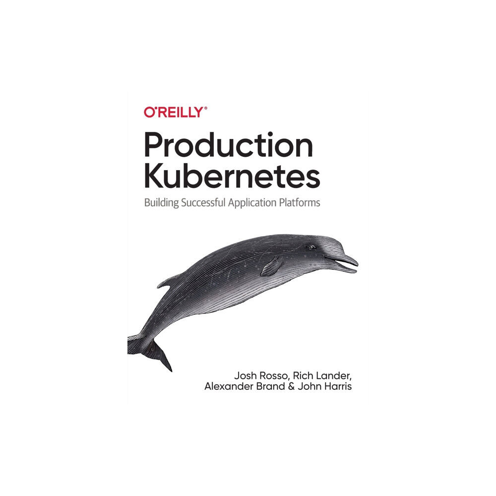 O'Reilly Media Production Kubernetes (häftad, eng)
