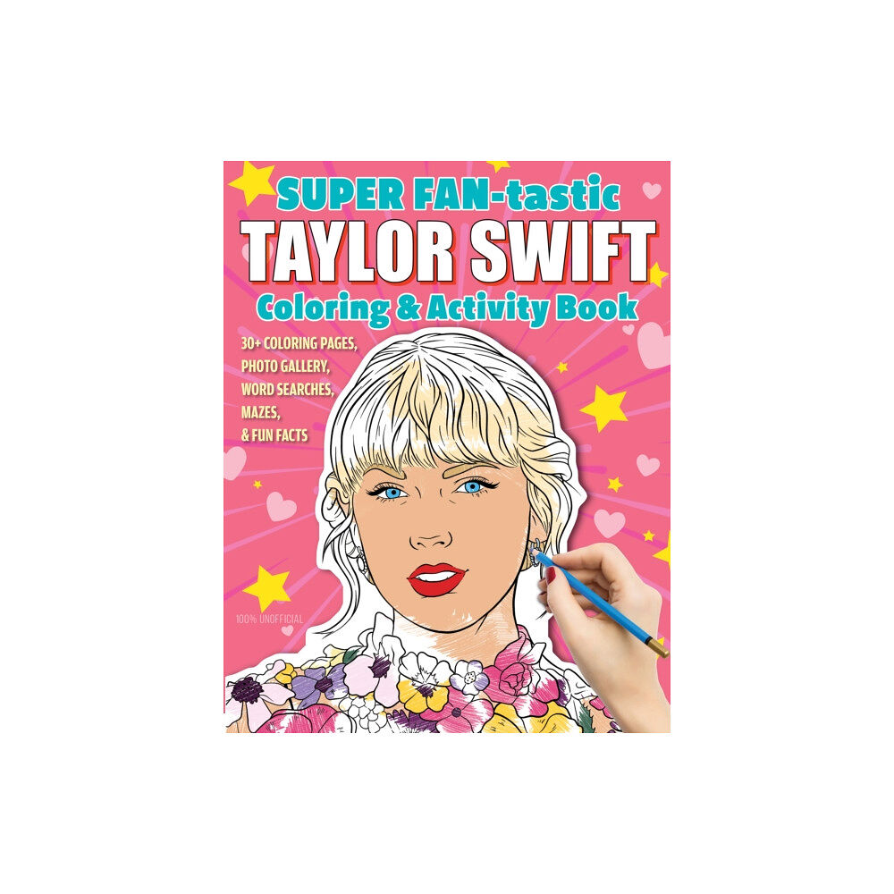 Design Originals SUPER FAN-tastic Taylor Swift Coloring & Activity Book (häftad, eng)