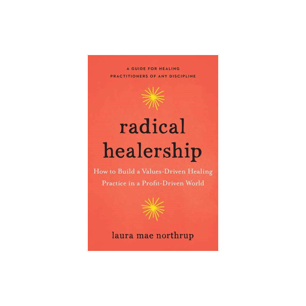 North Atlantic Books,U.S. Radical Healership (häftad, eng)