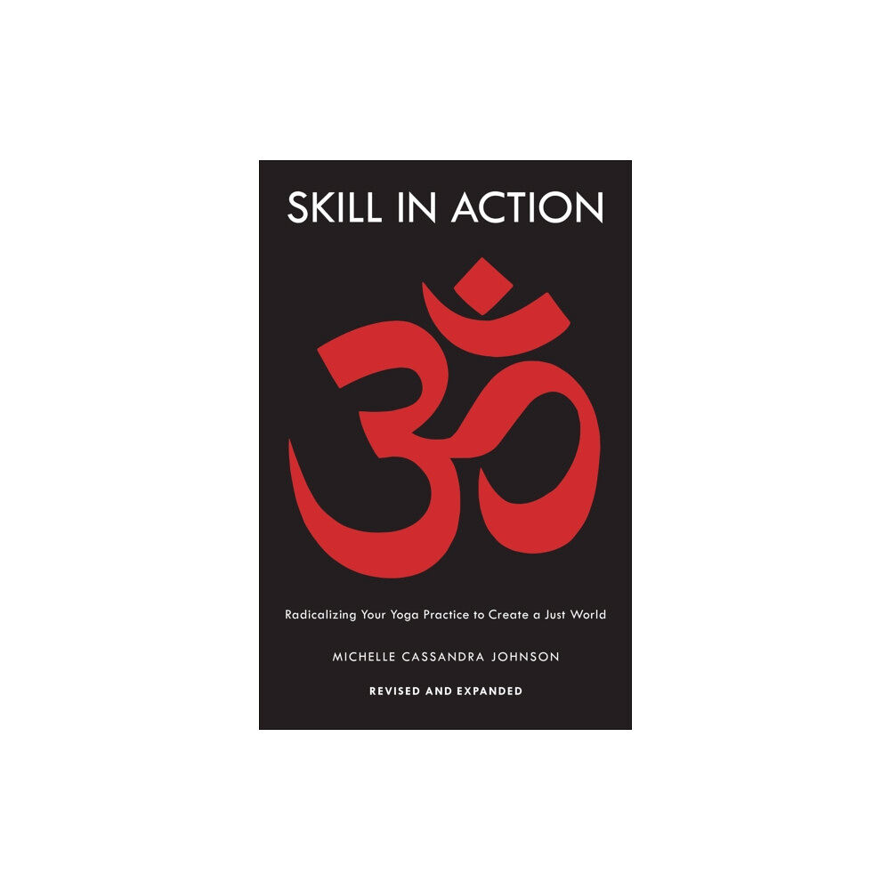 Shambhala Publications Inc Skill in Action (häftad, eng)