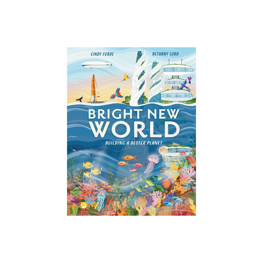 Hachette Children's Group Bright New World (häftad, eng)