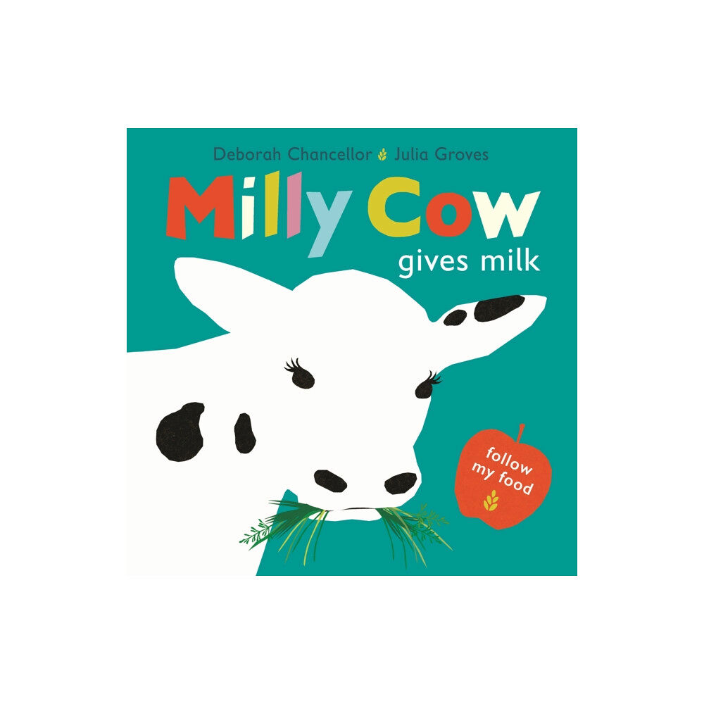 Scallywag Press Milly Cow Gives Milk (häftad, eng)