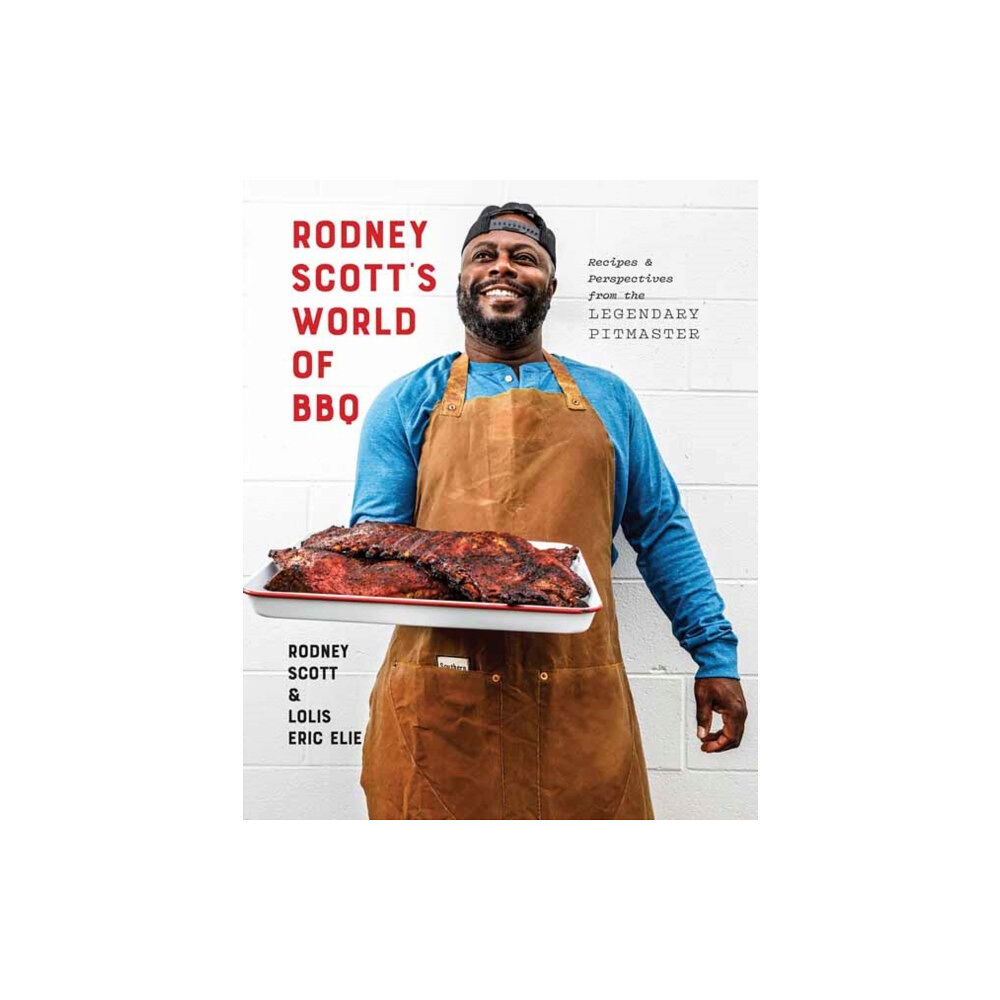 Random House USA Inc Rodney Scott's World of BBQ (inbunden, eng)