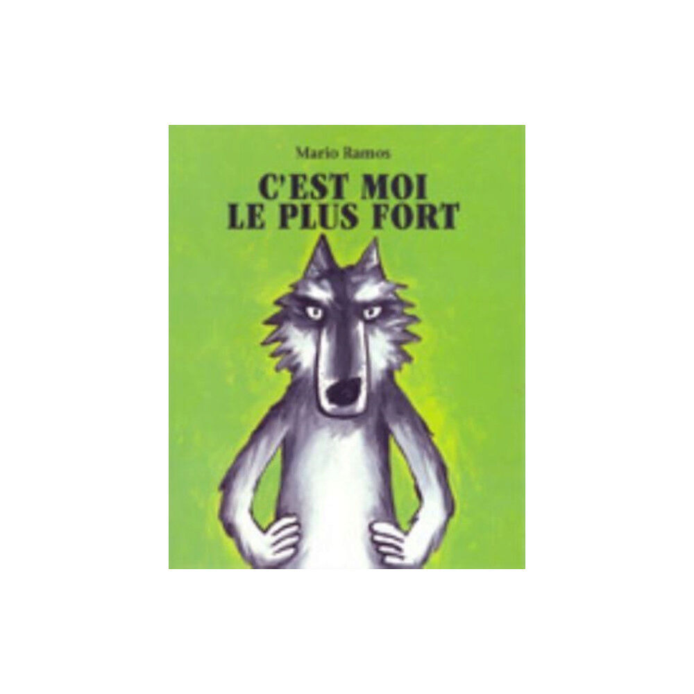 Ecole des Loisirs C'est moi le plus fort (häftad, fre)