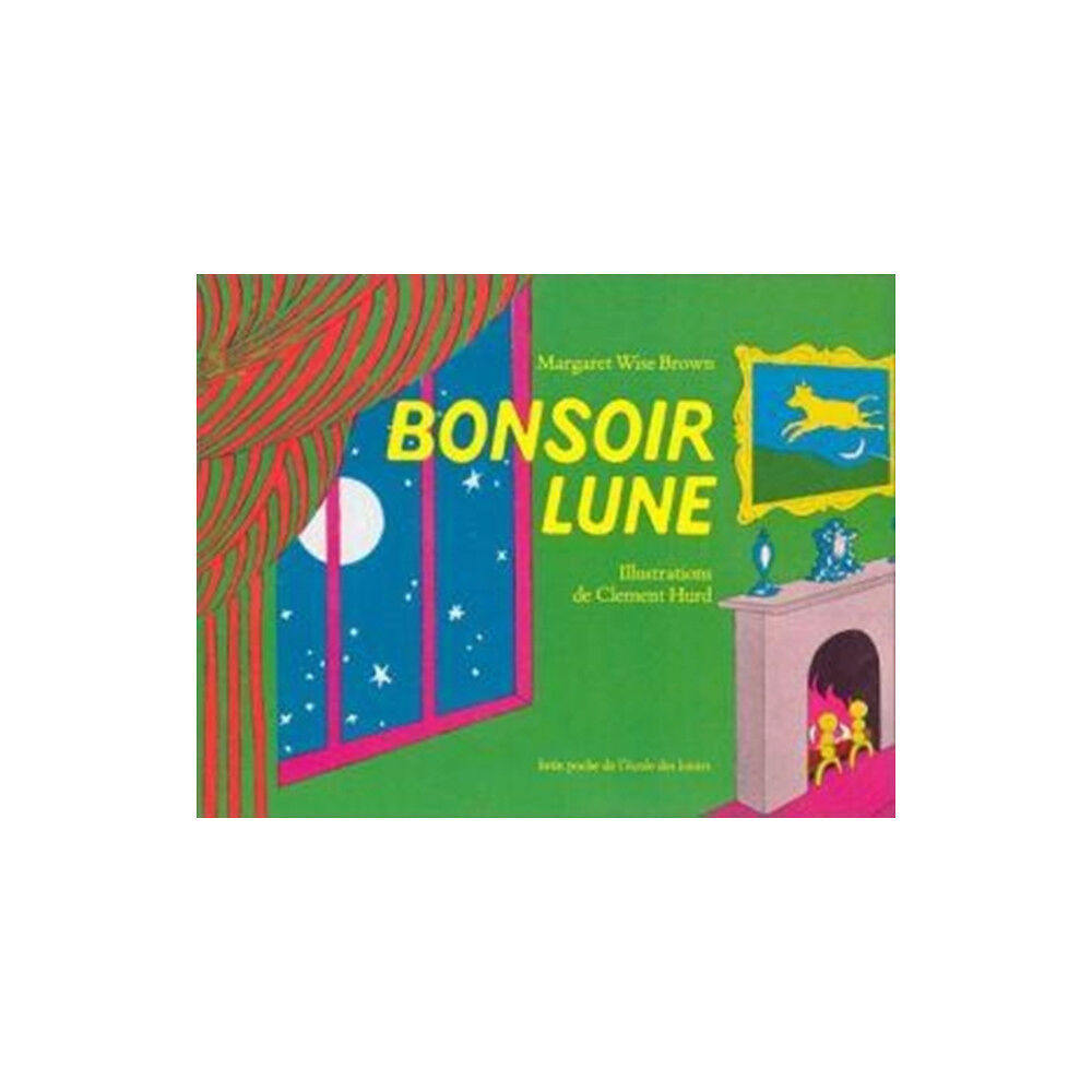 Ecole des Loisirs Bonsoir lune (häftad, fre)