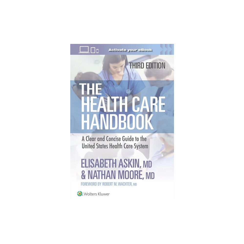 Wolters Kluwer Health The Health Care Handbook (häftad, eng)