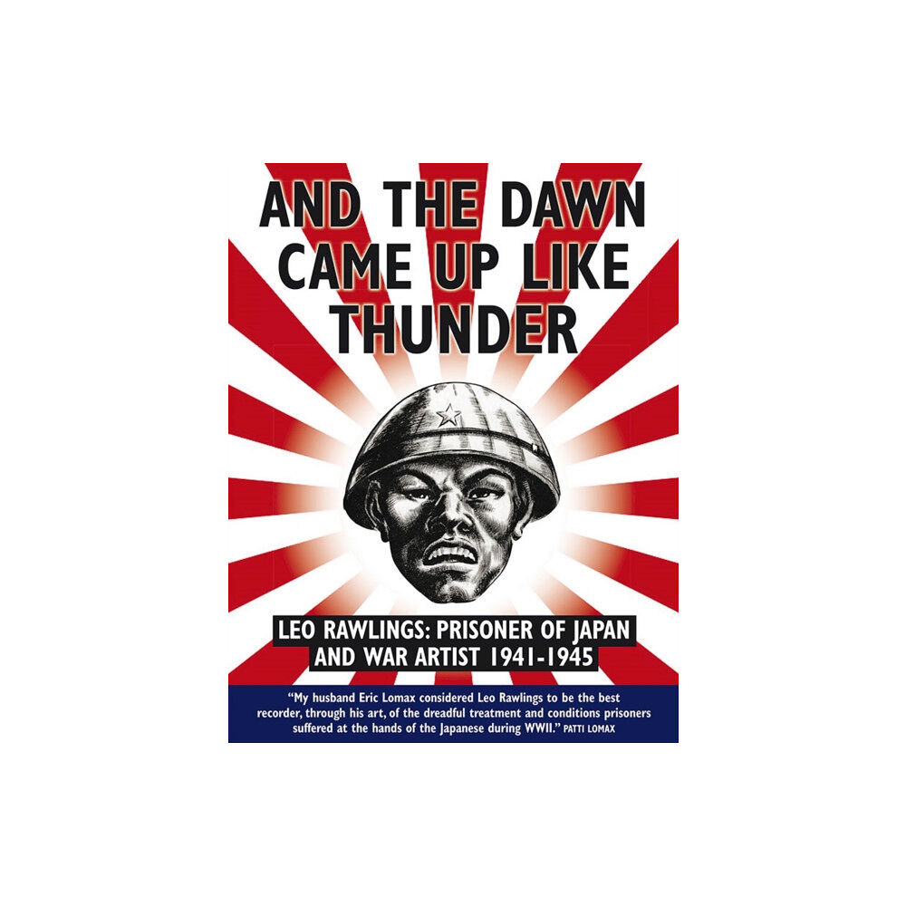 Myrmidon Books Ltd And The Dawn Cane Up Like Thunder (häftad, eng)