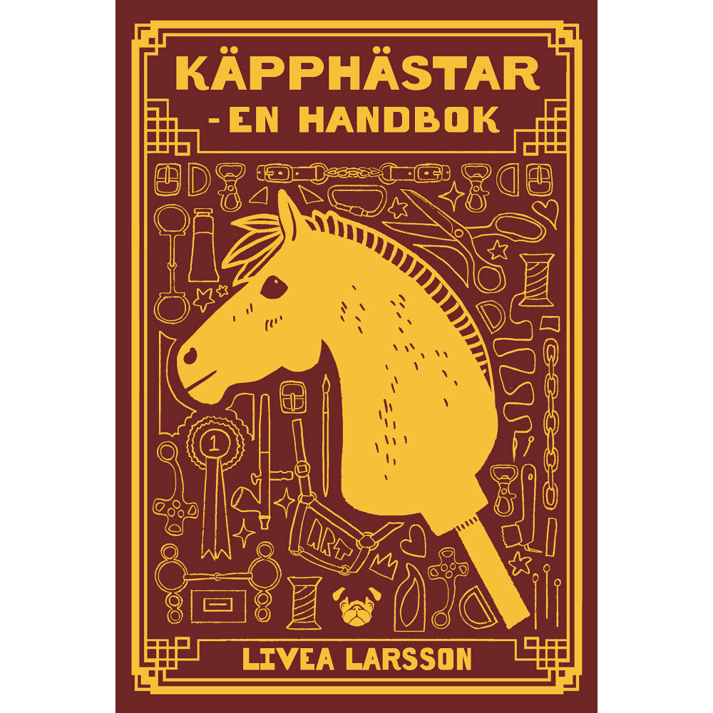 Livea Larsson Käpphästar : en handbok (bok, flexband)