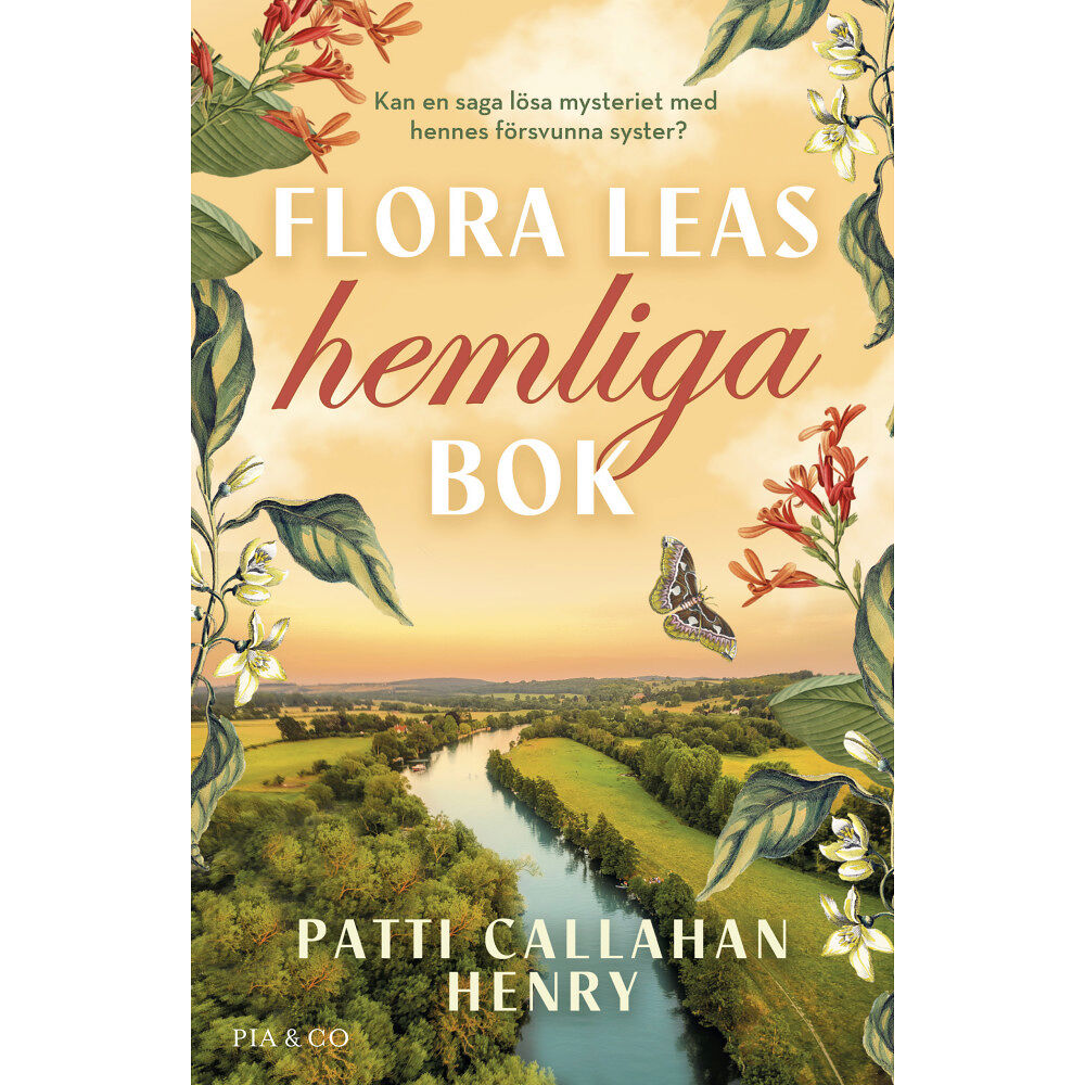 Patti Callahan Henry Flora Leas hemliga bok (pocket)