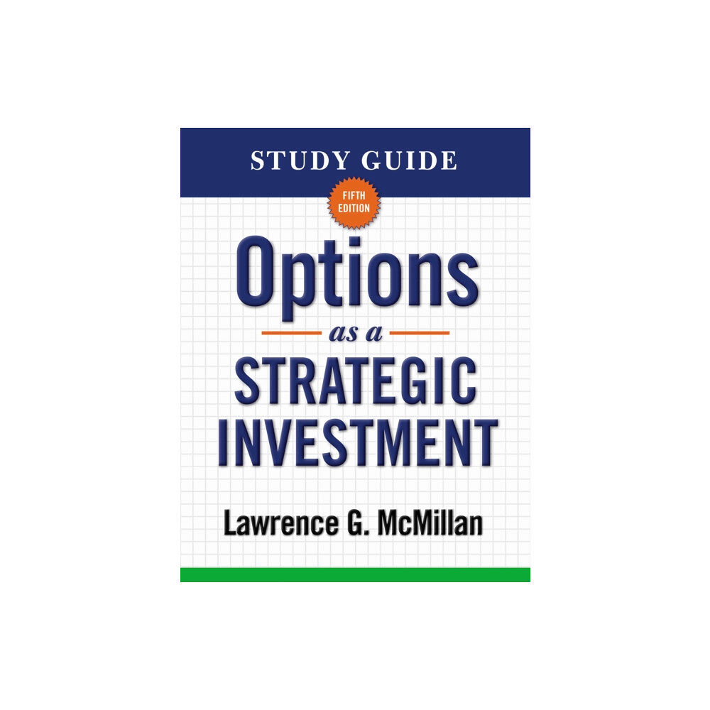 Penguin Putnam Inc Study Guide for Options as a Strategic Investment 5th Edition (häftad, eng)