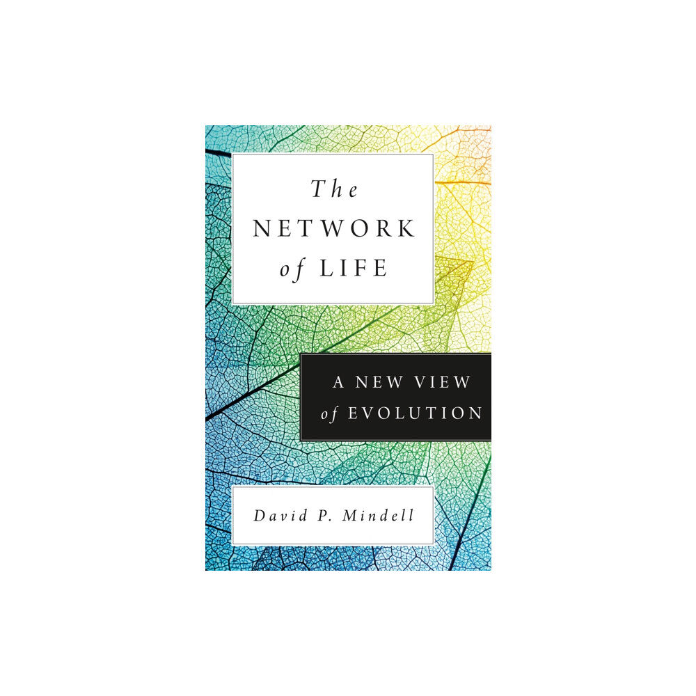 Princeton University Press The Network of Life (inbunden, eng)