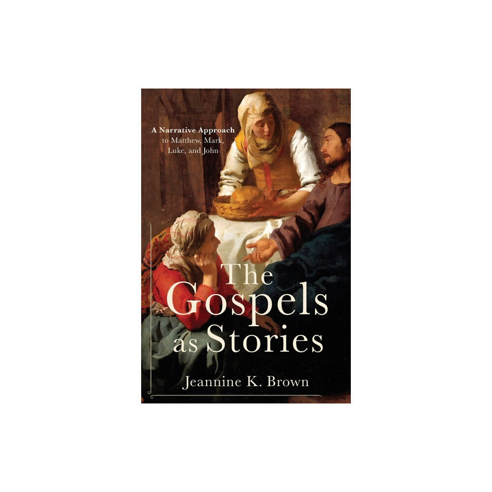 Baker publishing group The Gospels as Stories (häftad, eng)