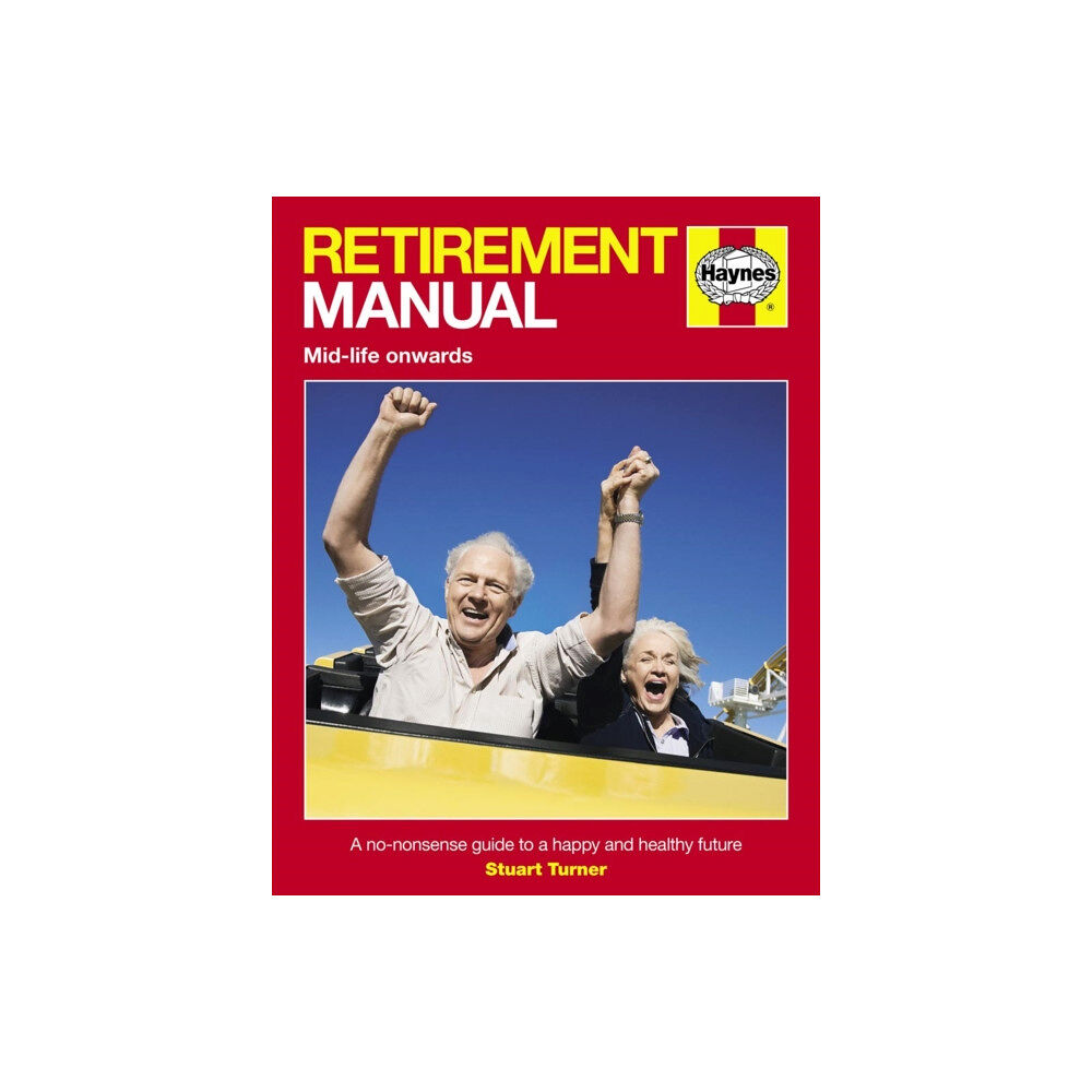 Haynes Publishing Group Retirement Manual (häftad, eng)