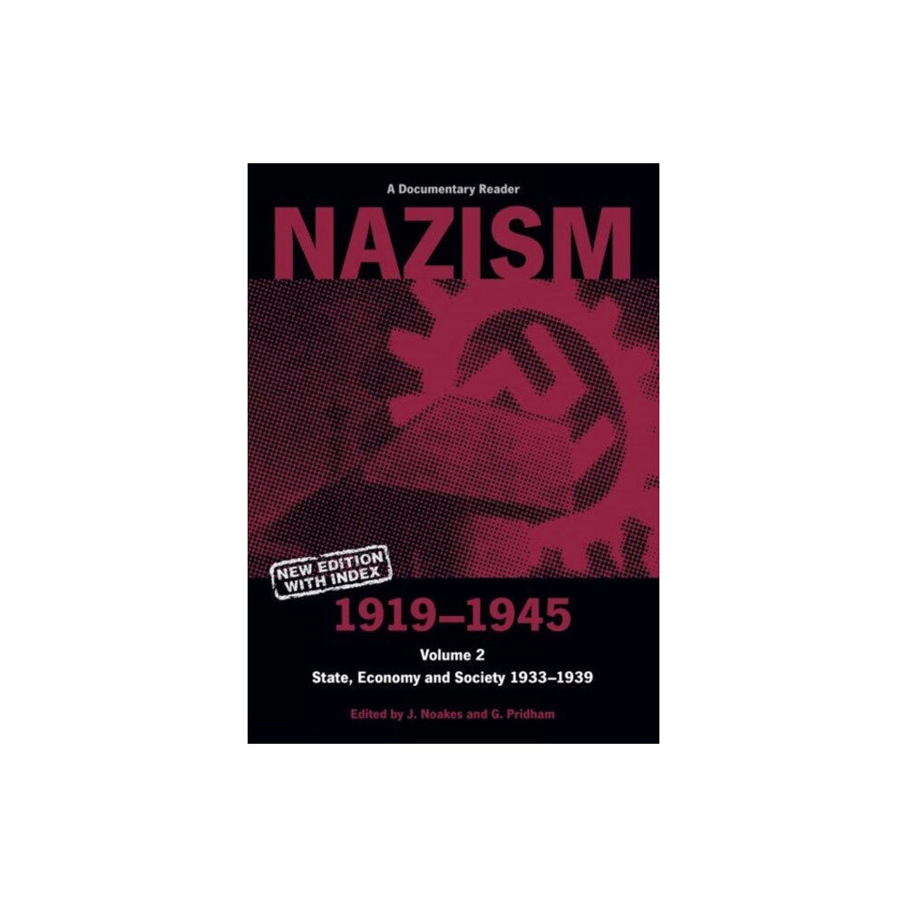 Liverpool University Press Nazism 1919–1945 Volume 2 (häftad, eng)