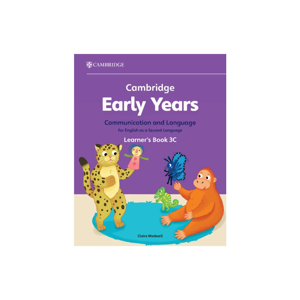 Cambridge University Press Cambridge Early Years Communication and Language for English as a Second Language Learner's Book 3C (häftad, eng)