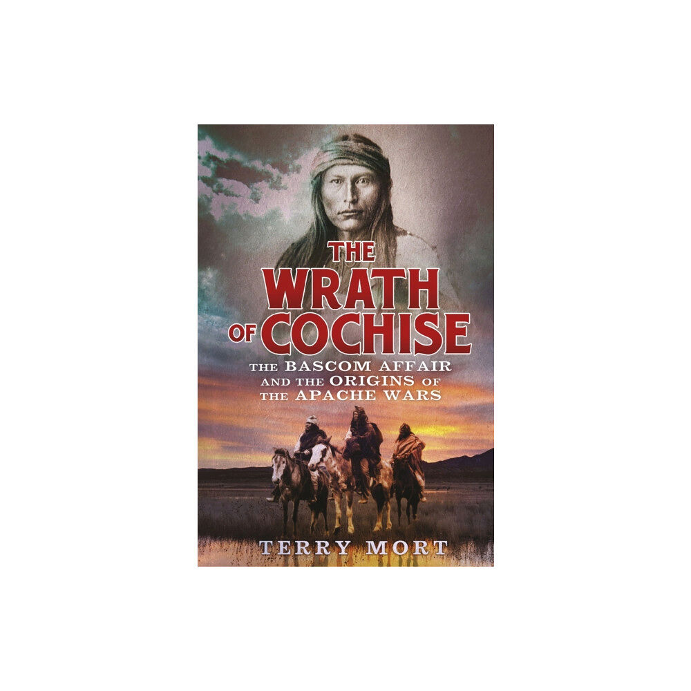 Little, Brown Book Group The Wrath of Cochise (häftad, eng)