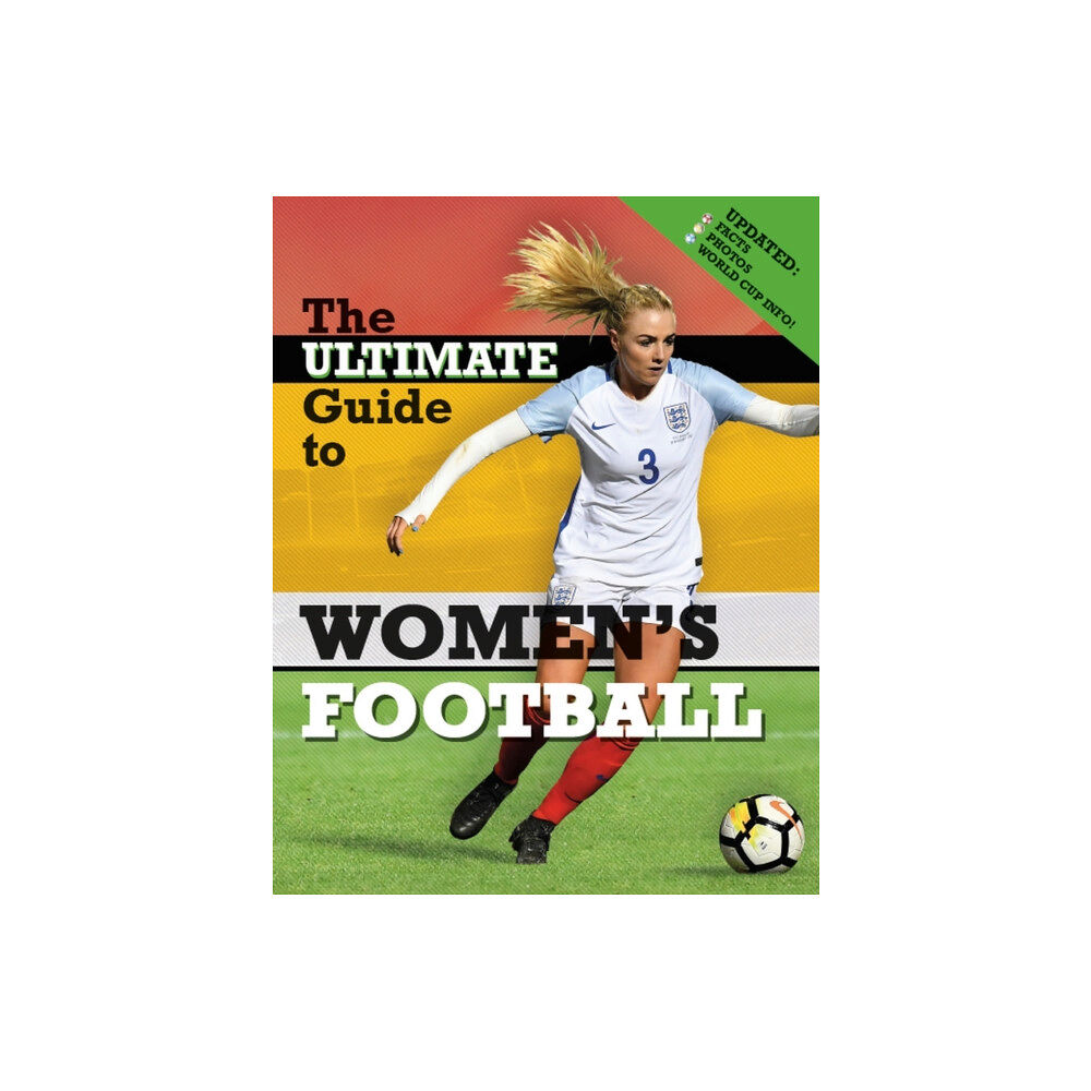 Hachette Children's Group The Ultimate Guide to Women's Football (häftad, eng)