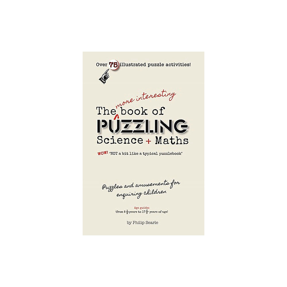 Tarquin Publications The More Interesting Book of Puzzling Science + Maths (häftad, eng)