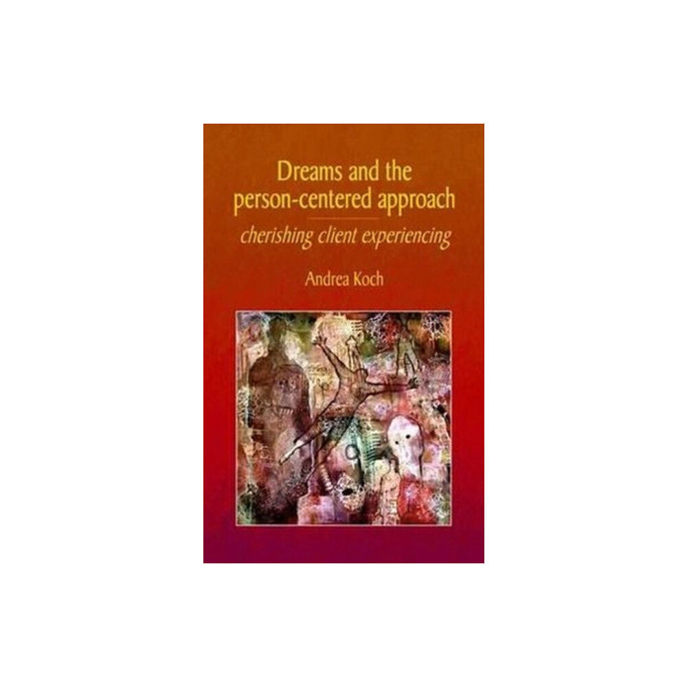 PCCS Books Dreams and the Person-centered Approach (häftad, eng)