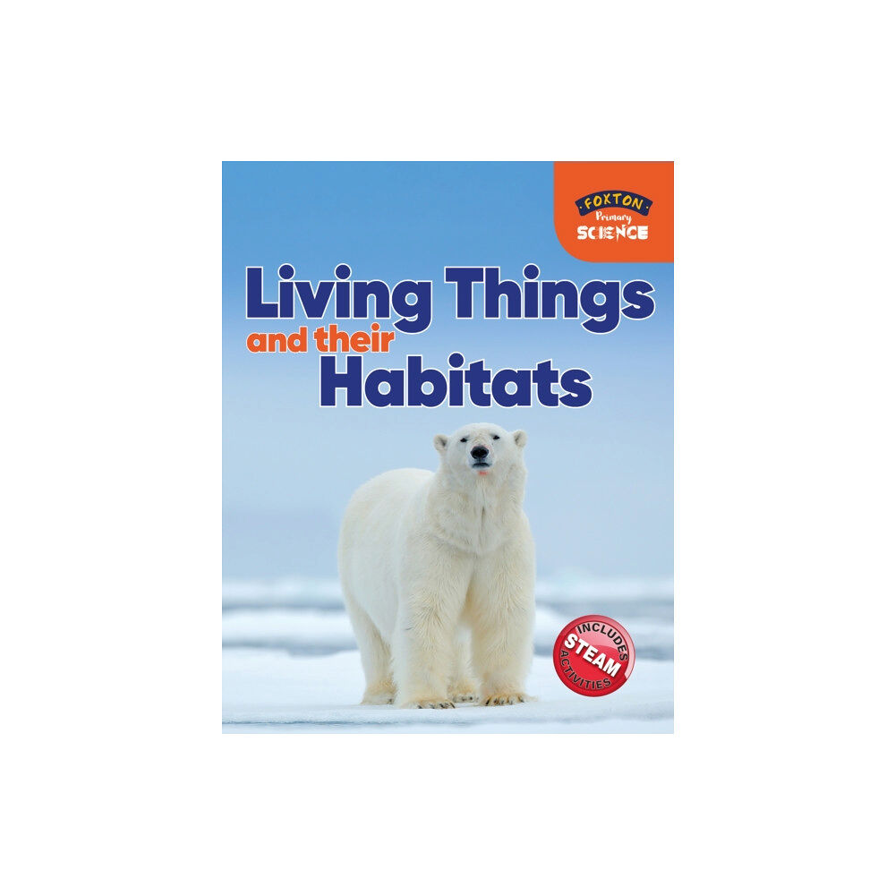 Foxton Books Foxton Primary Science: Living Things and their Habitats (Key Stage 1 Science) (häftad, eng)