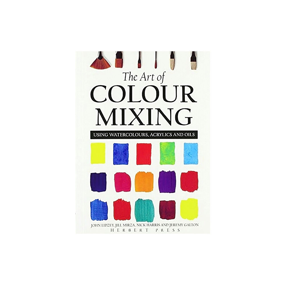 Bloomsbury Publishing PLC The Art of Colour Mixing (häftad, eng)