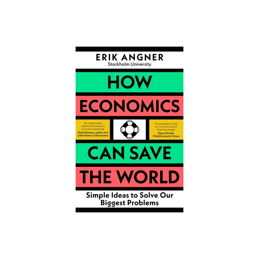 Penguin books ltd How Economics Can Save the World (häftad, eng)