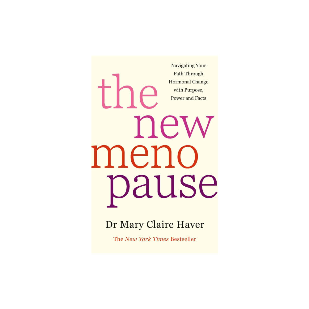 Ebury Publishing The New Menopause (inbunden, eng)