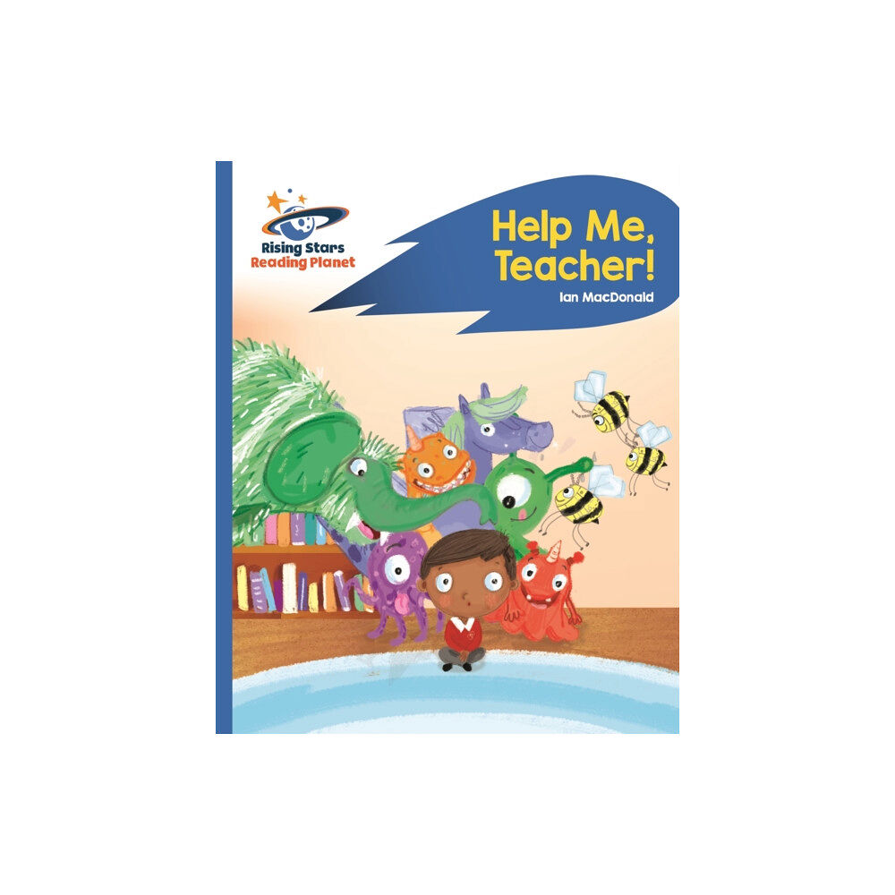 Rising Stars UK Ltd Reading Planet - Help Me, Teacher! - Blue: Rocket Phonics (häftad, eng)