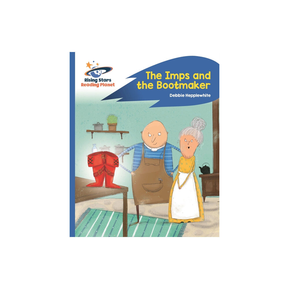 Rising Stars UK Ltd Reading Planet - The Imps and the Bootmaker - Blue: Rocket Phonics (häftad, eng)