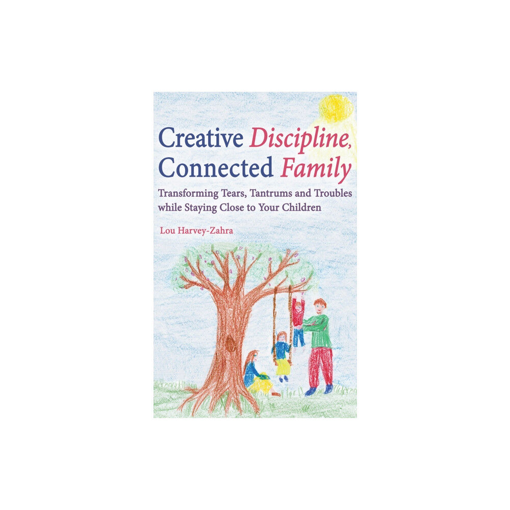 Floris Books Creative Discipline, Connected Family (häftad, eng)