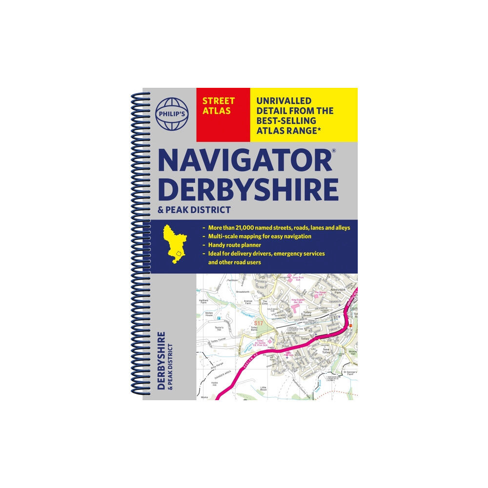 Octopus publishing group Philip's Navigator Street Atlas Derbyshire and the Peak District (bok, spiral, eng)