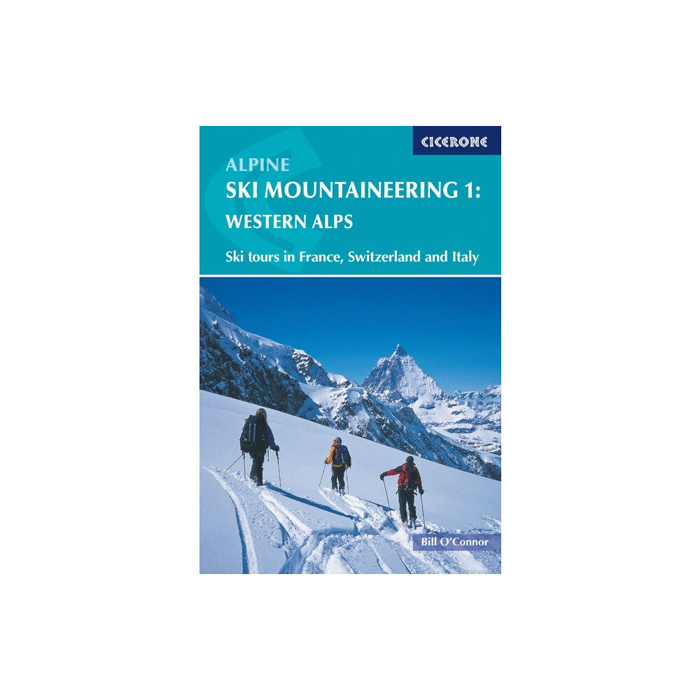 Cicerone Press Alpine Ski Mountaineering Vol 1 - Western Alps (häftad, eng)