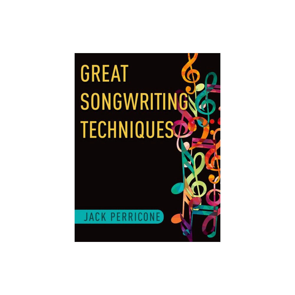 Oxford University Press Inc Great Songwriting Techniques (häftad, eng)