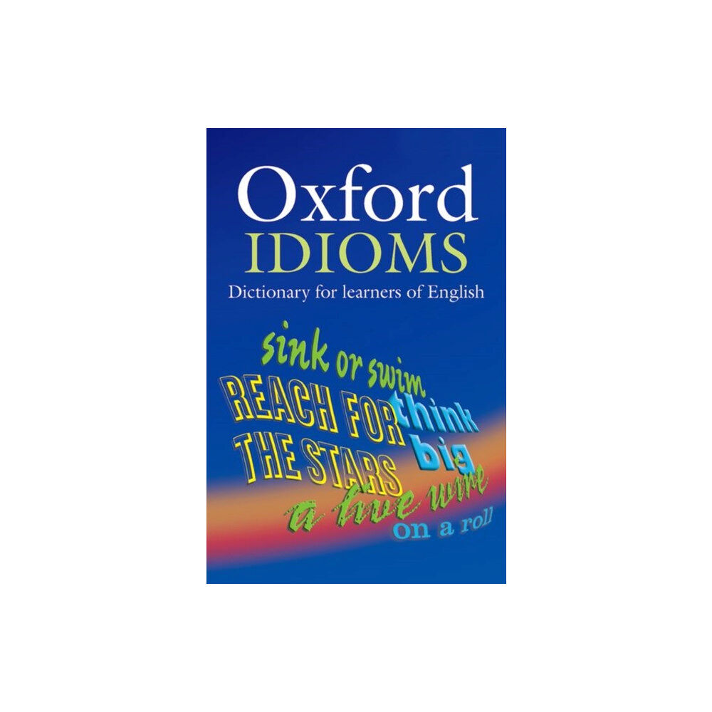 Oxford University Press Oxford Idioms Dictionary for learners of English (häftad, eng)
