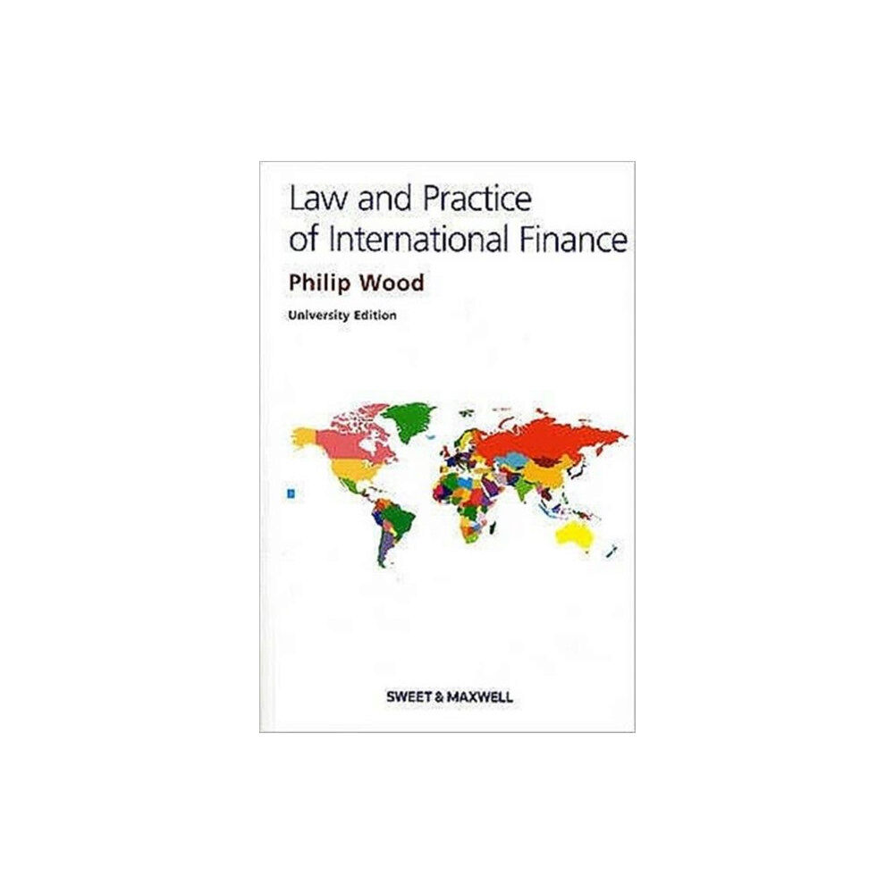 Sweet & Maxwell Ltd The Law and Practice of International Finance (häftad, eng)