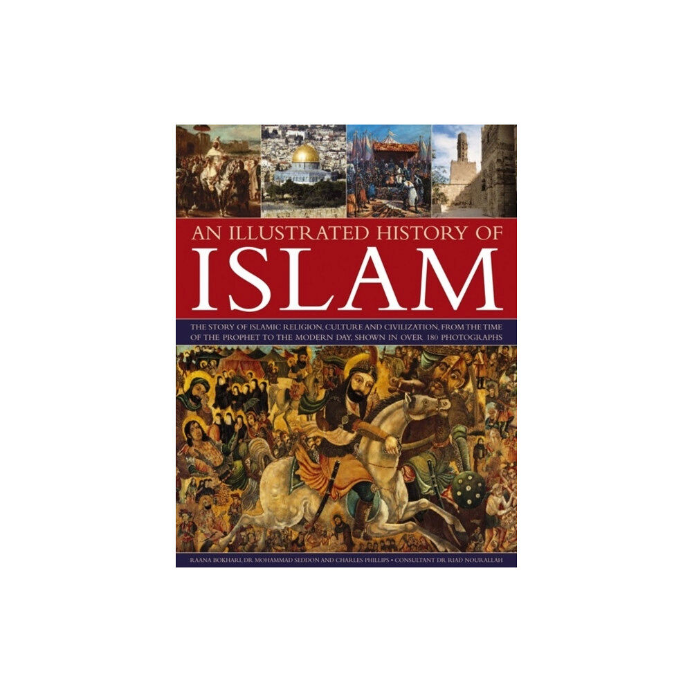 Anness publishing Illustrated History of Islam (häftad, eng)