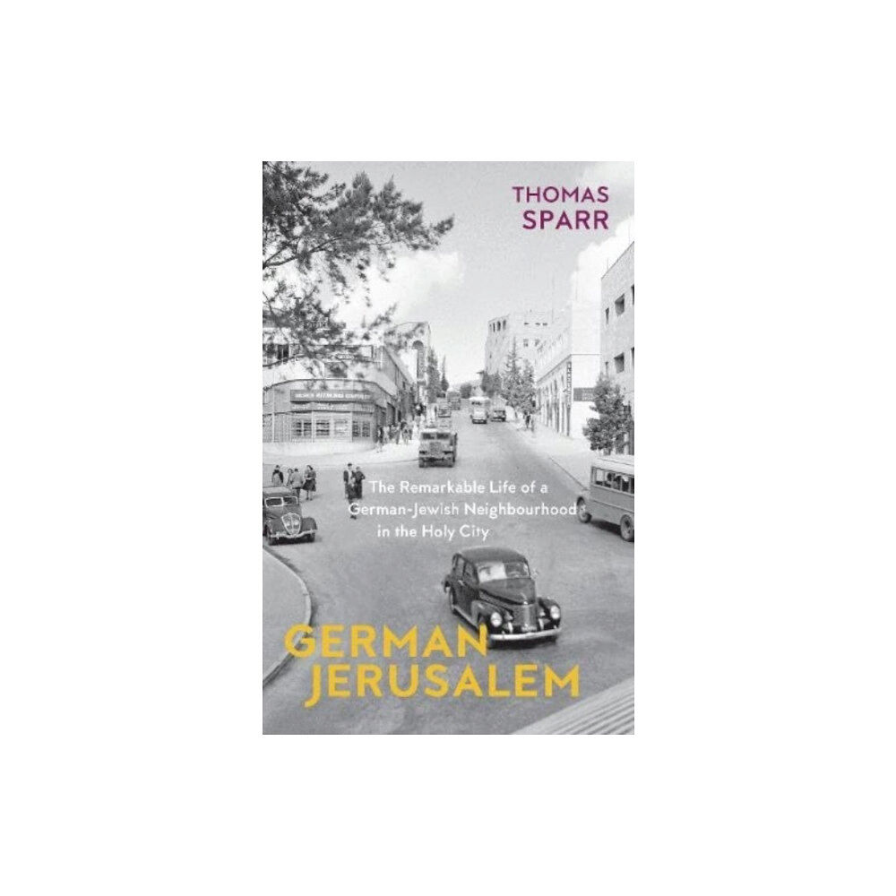 Haus Publishing German Jerusalem (häftad, eng)