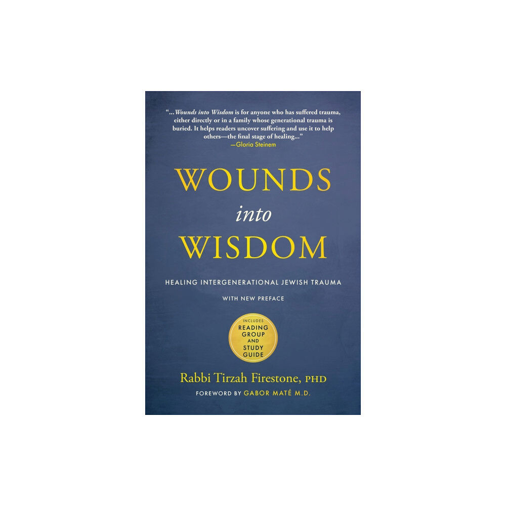 Monkfish Book Publishing Company Wounds into Wisdom (häftad, eng)