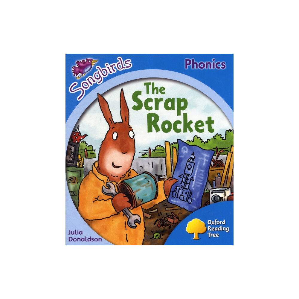 Oxford University Press Oxford Reading Tree Songbirds Phonics: Level 3: The Scrap Rocket (häftad, eng)