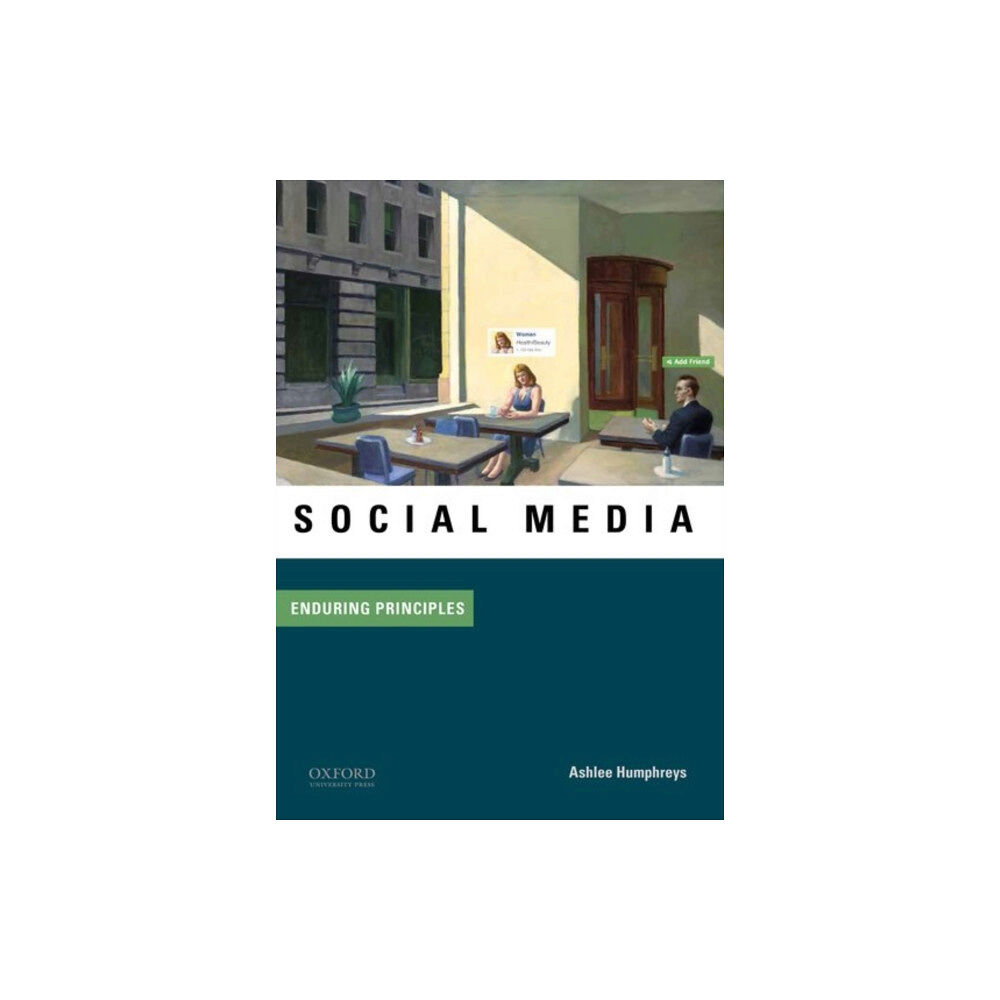 Oxford University Press Inc Social Media: Enduring Principles (häftad, eng)