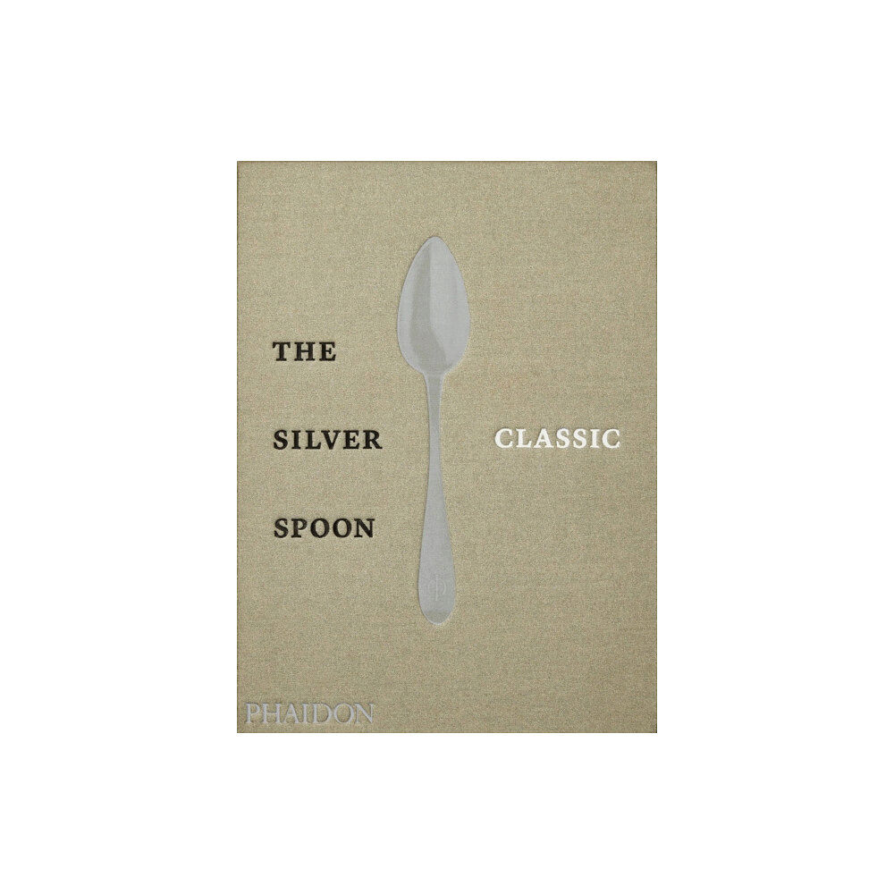 Phaidon Press Ltd The Silver Spoon Classic (inbunden, eng)