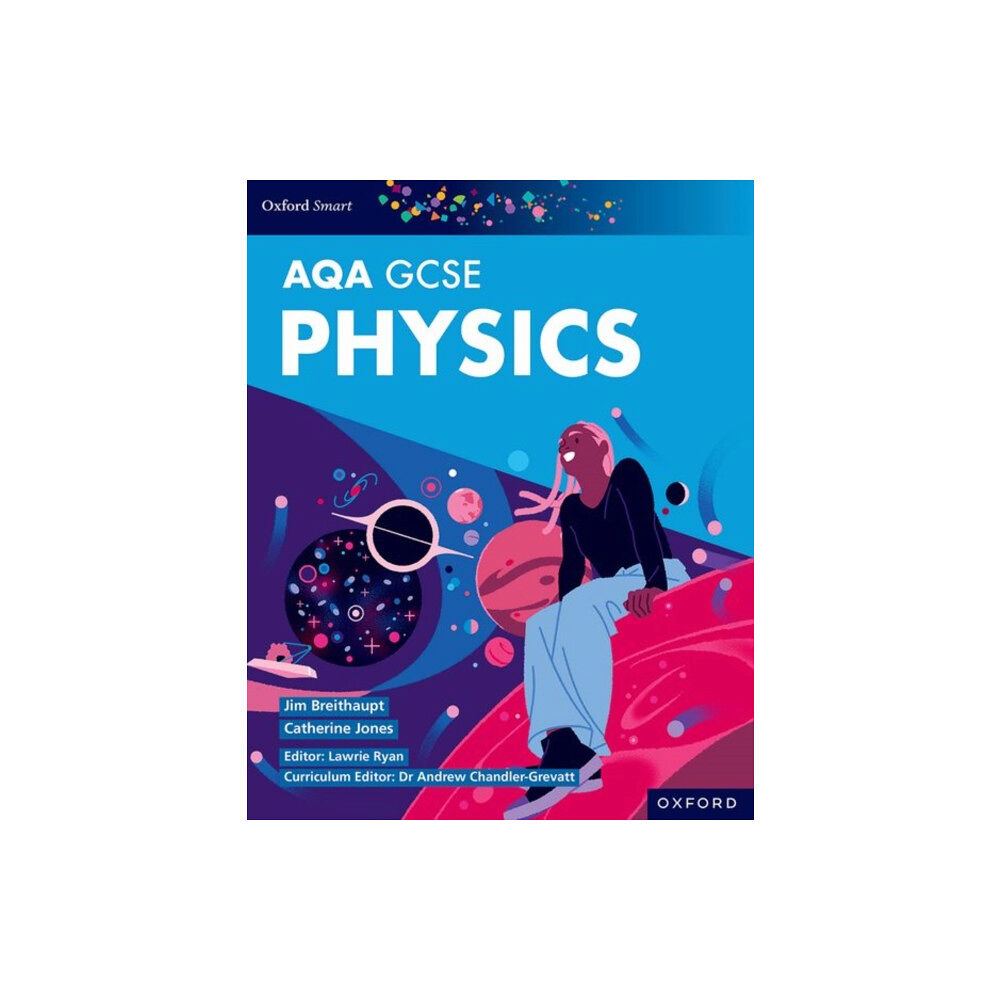 Oxford University Press Oxford Smart AQA GCSE Sciences: Physics Student Book (häftad, eng)