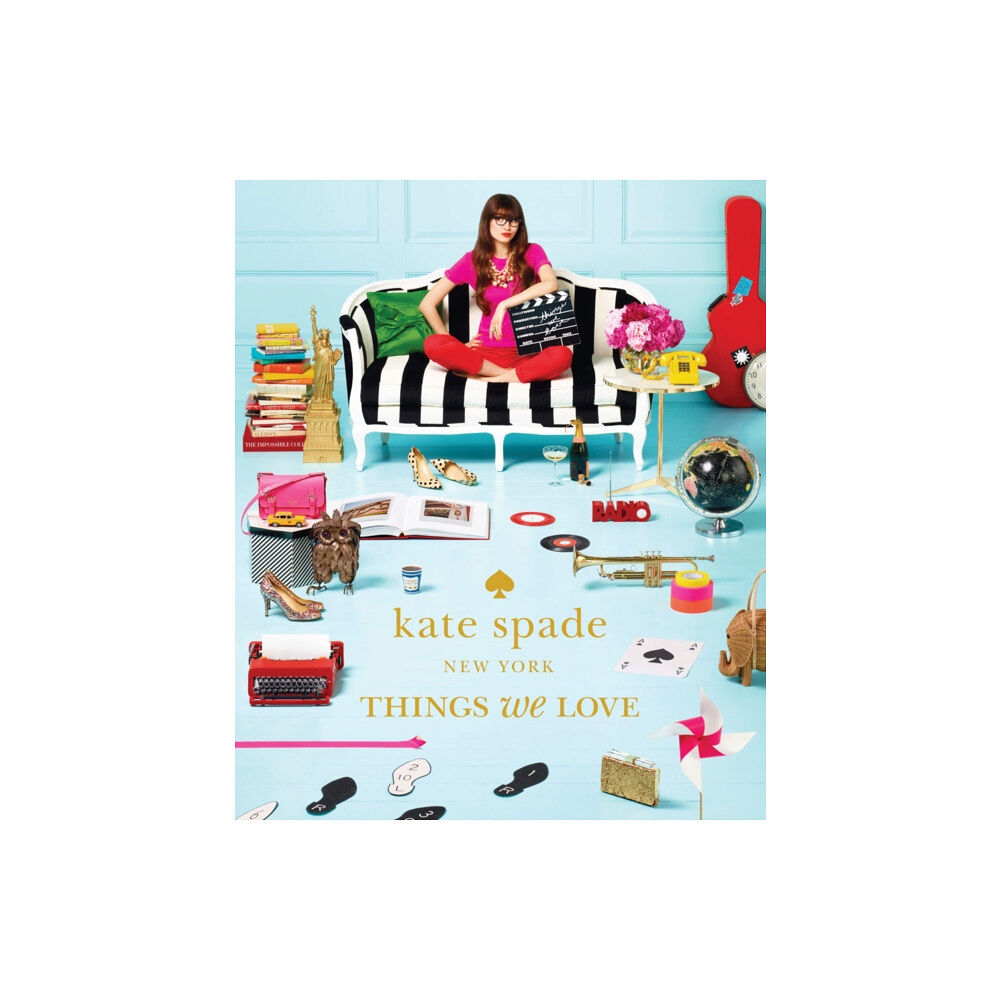 Abrams kate spade new york: things we love: twenty years of inspiration, intriguing bits and other curiosities (inbunden, eng)