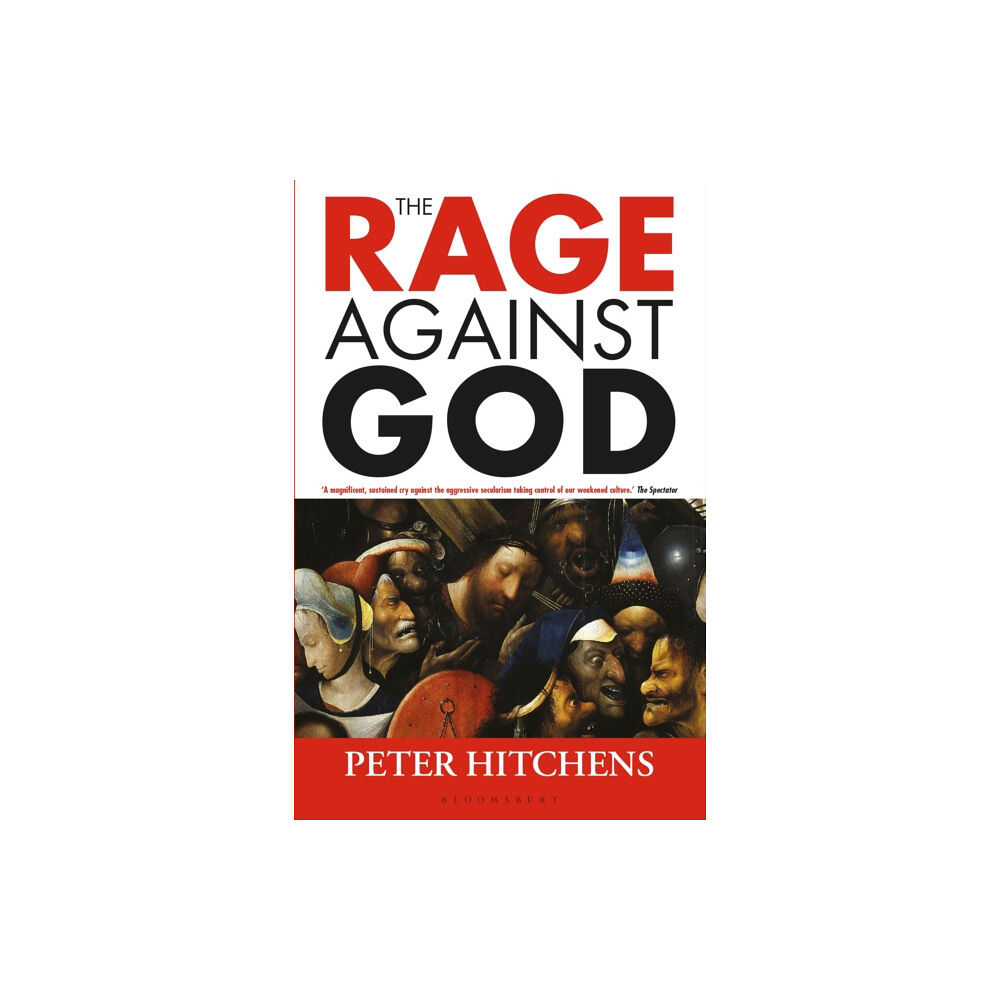 Bloomsbury Publishing PLC The Rage Against God (häftad, eng)