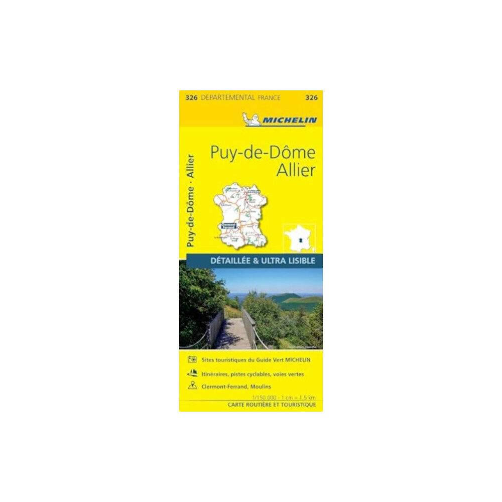 Michelin Editions Des Voyages Allier  Puy-de-De - Michelin Local Map 326