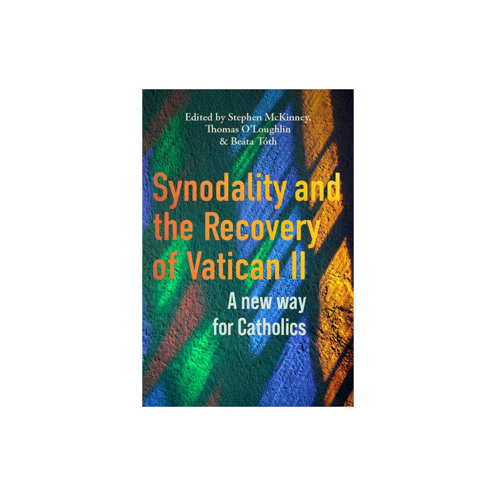 Messenger Publications Synodality and the Recovery of Vatican II (häftad, eng)